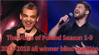 The Voice of Poland all winner blind auditions Season 1–9 2011-2018