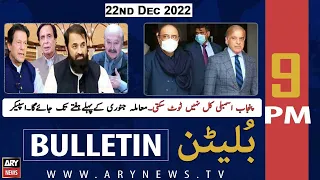 ARY News Bulletin | 9 PM | 22nd December 2022