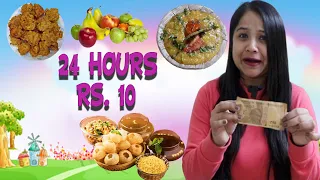 Living on Rs.10 for 24 HOURS!! *& this is what happened* | Insulting | Deepti vlog