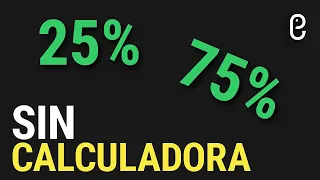 💥 25% y 75% SIN CALCULADORA 💥 #PORCENTAJES