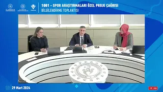 1001 Spor Araştırmaları Özel Proje Çağrısı Bilgilendirme Toplantısı