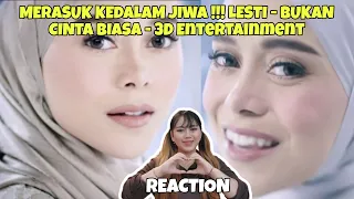 MERASUK KEDALAM JIWA !!! LESTI - BUKAN CINTA BIASA - 3D Entertainment (REACTION)