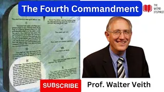 The Fourth Commandment  - Prof  Walter Veith