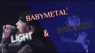 BABYMETAL - Light and Darkness