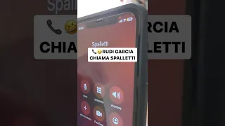 📞🤣RUDI GARCIA CHIAMA LUCIANO SPALLETTI! #shorts