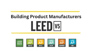 LEED v5 for Building Product Manufacturers
