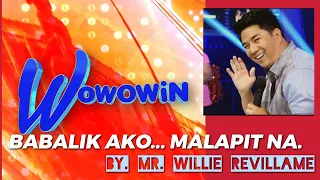 WILLIE REVILLAME AT WOWOWIN | BABALIK AKO... MALAPIT NA! | JULY 2023 FB UPDATE NI KUYA WILL |