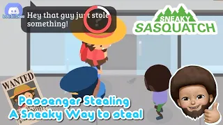Sneaky Sasquatch Stealing - Passenger Stealing Method | A Sneaky Way of Stealing
