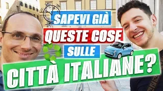 5 Cose Che Non Ti Dicono Sulle Città Italiane | Imparare l’Italiano