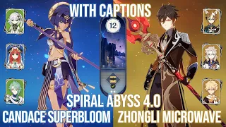 C6 Candace Superbloom & C0 Zhongli Microwave - Genshin Impact Spiral Abyss Version 4.0