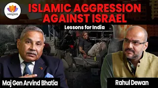 Islamic Aggression Against Israel: Lessons For India | Major General Arvind Bhatia | #SangamTalks