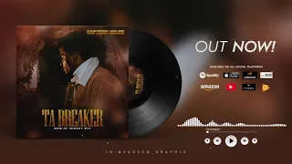 Hamisu Breaker x Kasheepu Amjad - Ta breaker (official audio) 2021