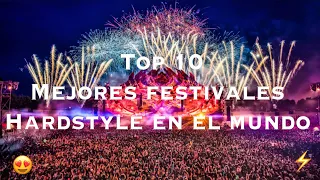 Top 10 mejores festivales del Hardstyle en el mundo