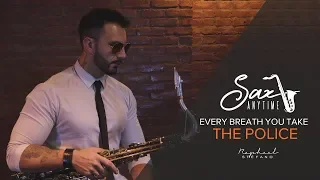 EVERY BREATH YOU TAKE - SAX ANYTIME RAPHAEL STÉFANO