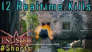 Enlisted- 12 Kills Realtime #Shorts (FNAB-43 Squads)