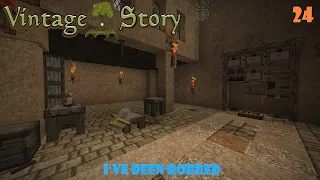 S1 Ep. 24 |Vintage Story 1.18| I've Been Robbed