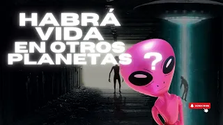 VIDA EN OTROS PLANETAS ? - CURIOSIDADES UNIVERSALES #universo #misteriosdeluniverso #sabiasque