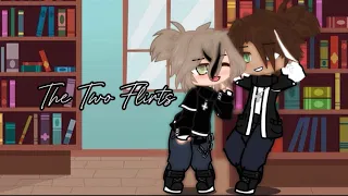 The Two Flirts ||Gacha Mini Movie|| (reposted I came up with a solution!)