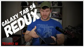 Samsung Galaxy Tab S4 | Redux, One year later