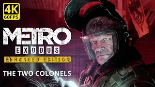 Metro Exodus The Two Colonels DLC - Gameplay Walkthrough Full Game (4K 60FPS PC)