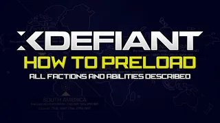 Xdefiant How to PRE LOAD the Game on ALL Platforms