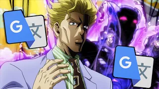 My name is Yoshikage Kira, Google Translated.