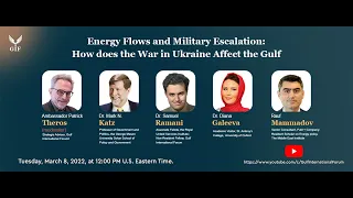 Energy Flows and Military Escalation: How does the War in Ukraine Affect the Gulf?