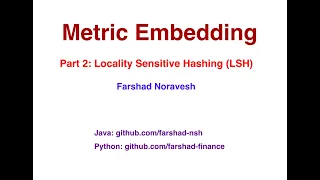 Part 2: Locality Sensitive Hashing (LSH)
