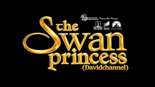 "The Swan Princess" (Davidchannel) Cast Video 🦢👸👑🏰