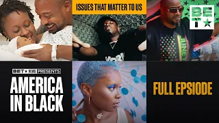 Sheryl Ralph, E-40, Kevin Liles & Roy Wood Jr. Appear On America In Black | FULL EPISODE