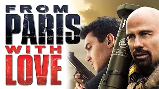 From Paris with Love Movie | John Travolta , Jonathan Rhys Meyers,Kasia |Full Movie (HD) Facts