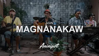 Magnanakaw - Asin | Aninipot Cover