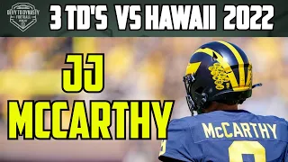 Michigan QB1 JJ McCarthy vs Hawaii 2022