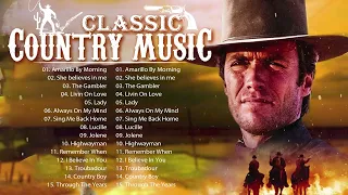 Greatest Hits Classic Country Songs Of All Time 🤠 The Best Of Old Country Songs Playlist Ever HQ50