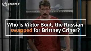 Who is Viktor Bout, the Russian swapped for Brittney Griner?