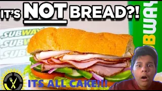 SUBWAY ITS ALL CAKE! Food Theory: Is Subway Bread ACTUALLY Cake??? 13+