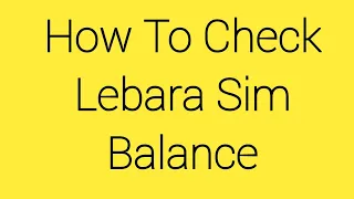 Lebara balance check code | Lebara sim ka balance kaise check karen KSA