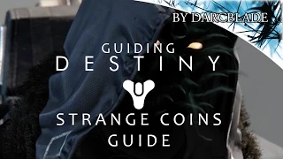 Guiding Destiny : Strange Coins Guide