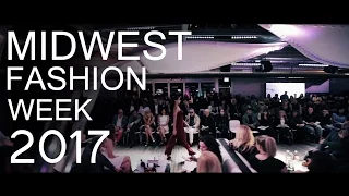 Midwest fashion week (chicago) 2017