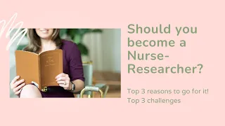 Leaving Bedside? Should you become a Nurse Researcher?