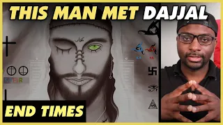 The Man Who Met Dajjal - REACTION