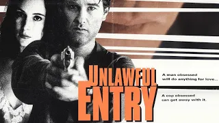 Hidden Horrors: Unlawful Entry (1992) - Movie Review