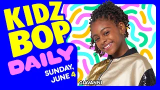 KIDZ BOP Daily - Sunday, June 4, 2023