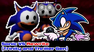 Sonic VS Rewrite (Trinity and Thriller Gen) - Friday Night Funkin