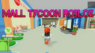 СТРОИМ ТОРГОВЫЙ ЦЕНТР в Mall Tycoon Roblox