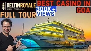 DELTIN ROYALE  CASINO Full Tour | Best Casino of Goa | Goa Vlogs 2021 By Travofoodie