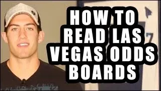 How To Read Las Vegas Odds Board