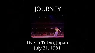 Journey - Live in Tokyo, Japan (Live 7/31/81)