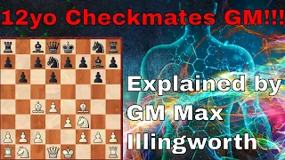 How To Checkmate A Grandmaster! (12 Year Old FM Checkmates GM in 12 Moves!)