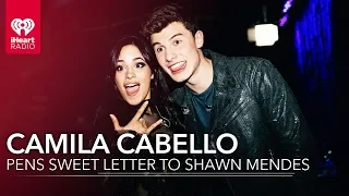 Camila Cabello Pens Sweet Letter To Shawn Mendes | Fast Facts